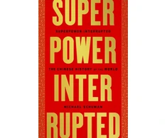 KNYGA Michael A Schuman Superpower Interrupted