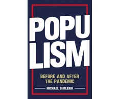 KNYGA Michael Burleigh Populism