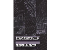 KNYGA Michael Dwyer Upland Geopolitics