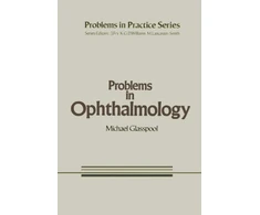 KNYGA Michael Glasspool Problems in Ophthalmology