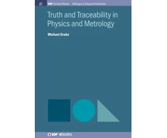 KNYGA Michael Grabe Truth and Traceability in Physics and Metrology