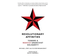 KNYGA Michael Lowy Revolutionary Affinities