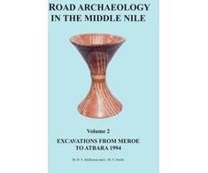 KNYGA Michael Mallinson Road Archaeology in the Middle Nile: Volume 2