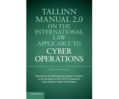 KNYGA Michael N Schmitt Tallinn Manual 2.0 on the International Law Applicable to Cyber Operations