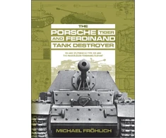 KNYGA Michael Ohlich Porsche Tiger and Ferdinand Tank Destroyer