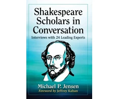 KNYGA Michael P Jensen Shakespeare Scholars in Conversation