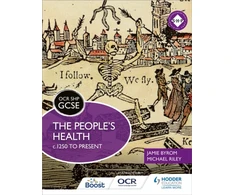 KNYGA Michael Riley OCR GCSE History SHP: The People's Health c.1250 to present