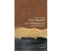 KNYGA Michael S Neiberg Treaty of Versailles