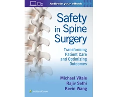 KNYGA Michael Vitale Safety in Spine Surgery: Transforming Patient Care and Optimizing Outcomes