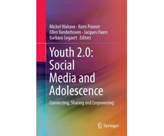 KNYGA Michel Walrave Youth 2.0: Social Media and Adolescence