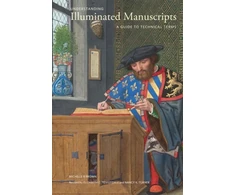 KNYGA Michelle Brown Understanding Illuminated Manscripts, 2nd edition (Looking at Series) - A Guide to Technical Terms