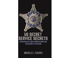 KNYGA Michelle L Fischer US Secret Service Secrets
