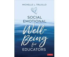 KNYGA Michelle L Trujillo Social Emotional Well-Being for Educators
