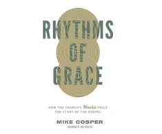 KNYGA Mike Cosper Rhythms of Grace