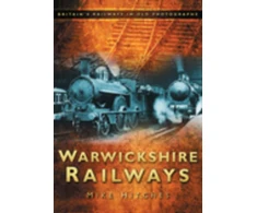 KNYGA Mike Hitches Warwickshire Railways