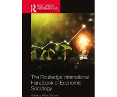 KNYGA Milan Zafirovski Routledge International Handbook of Economic Sociology