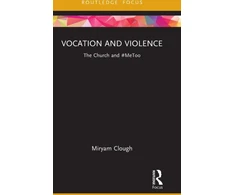 KNYGA Miryam Clough Vocation and Violence