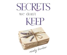 KNYGA Misty Barber Secrets We Don't Keep