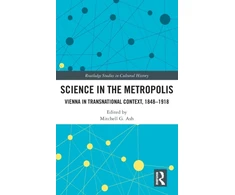 KNYGA Mitchell G Ash Science in the Metropolis