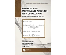 KNYGA Mitsutaka Kimura Reliability and Maintenance Modeling with Optimization