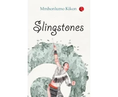 KNYGA Mmhonlumo Kikon Slingstones