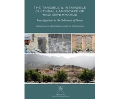 KNYGA Moawiyah M Ibrahim Tangible and Intangible Cultural Landscape of Wadi Bani Kharus