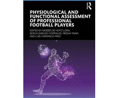 KNYGA Moises De Hoyo Physiological and Functional Assessment of Professional Football Players