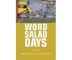 KNYGA Moonman Ivy Mosquito Word Salad Days