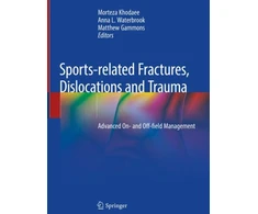KNYGA Morteza Khodaee Sports-related Fractures, Dislocations and Trauma