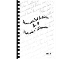 KNYGA Mr X Unmailed Letters to a Married Woman