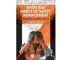 KNYGA Murray Ritchie Seven Bad Habits of Safety Management