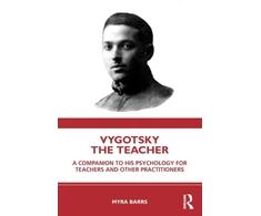 KNYGA Myra Barrs Vygotsky the Teacher