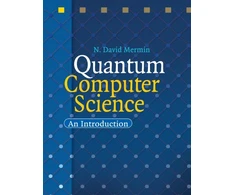 KNYGA N David Mermin Quantum Computer Science