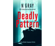 KNYGA N Gray Deadly Pattern, A suspense thriller