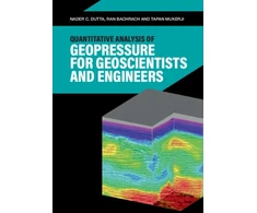 KNYGA Nader C Dutta Quantitative Analysis of Geopressure for Geoscientists and Engineers