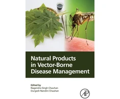 KNYGA Nagendra Singh Chauhan Natural Products in Vector-Borne Disease Management