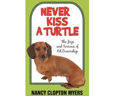 KNYGA Nancy Clopton Myers Never Kiss a Turtle