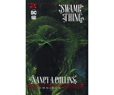 KNYGA Nancy Collins Swamp Thing by Nancy A. Collins Omnibus