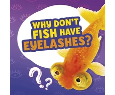 KNYGA Nancy Dickmann Why Don't Fish Have Blakstienos?