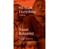 KNYGA Nanni Balestrini We Want Everything