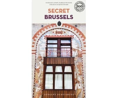 KNYGA Nathalie Capart Secret Brussels Guide, A guide to the unusual and unfamiliar