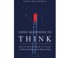 KNYGA Nathan Eric Dickman Using Questions to Think