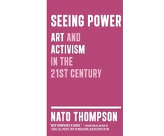 KNYGA Nato Thompson Seeing Power