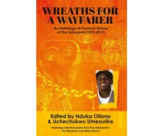 KNYGA Nduka A Otiono Wreaths for a Wayfarer