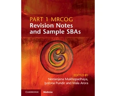 KNYGA Neelanjana Mukhopadhaya Part 1 MRCOG Revision Notes and Sample SBAs