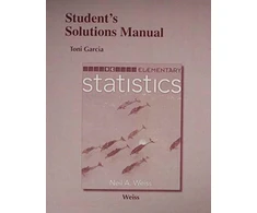 KNYGA Neil Weiss Student Solutions Manual for Elementary Statistics
