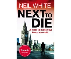 KNYGA Neil White Next to Die