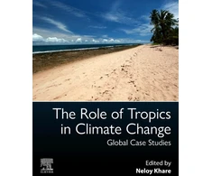 KNYGA Neloy Khare Role of Tropics in Climate Change