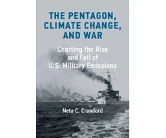 KNYGA Neta C Crawford Pentagon, Climate Change, and War