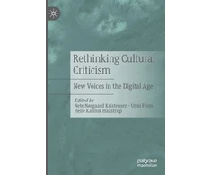 KNYGA Nete Nrgaard Kristensen Rethinking Cultural Criticism